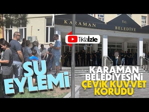Karaman’da Su Kesintilerine Tepki: Tukuaz Sitesi Sakinlerinden Belediye Önünde Protesto