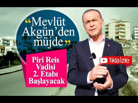Piri Reis Vadisi 2. Etabı Başlayacak