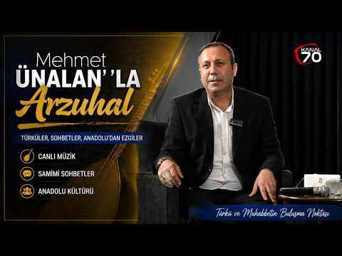 Mehmet Ünalan'la Arzuhal - 1. BÖLÜM