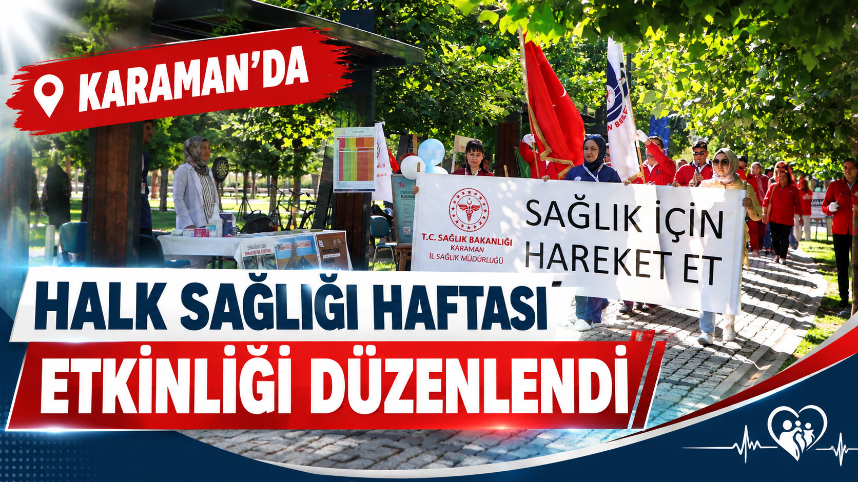  Karaman'da Halk Sağlığı Haftası etkinliği düzenlen