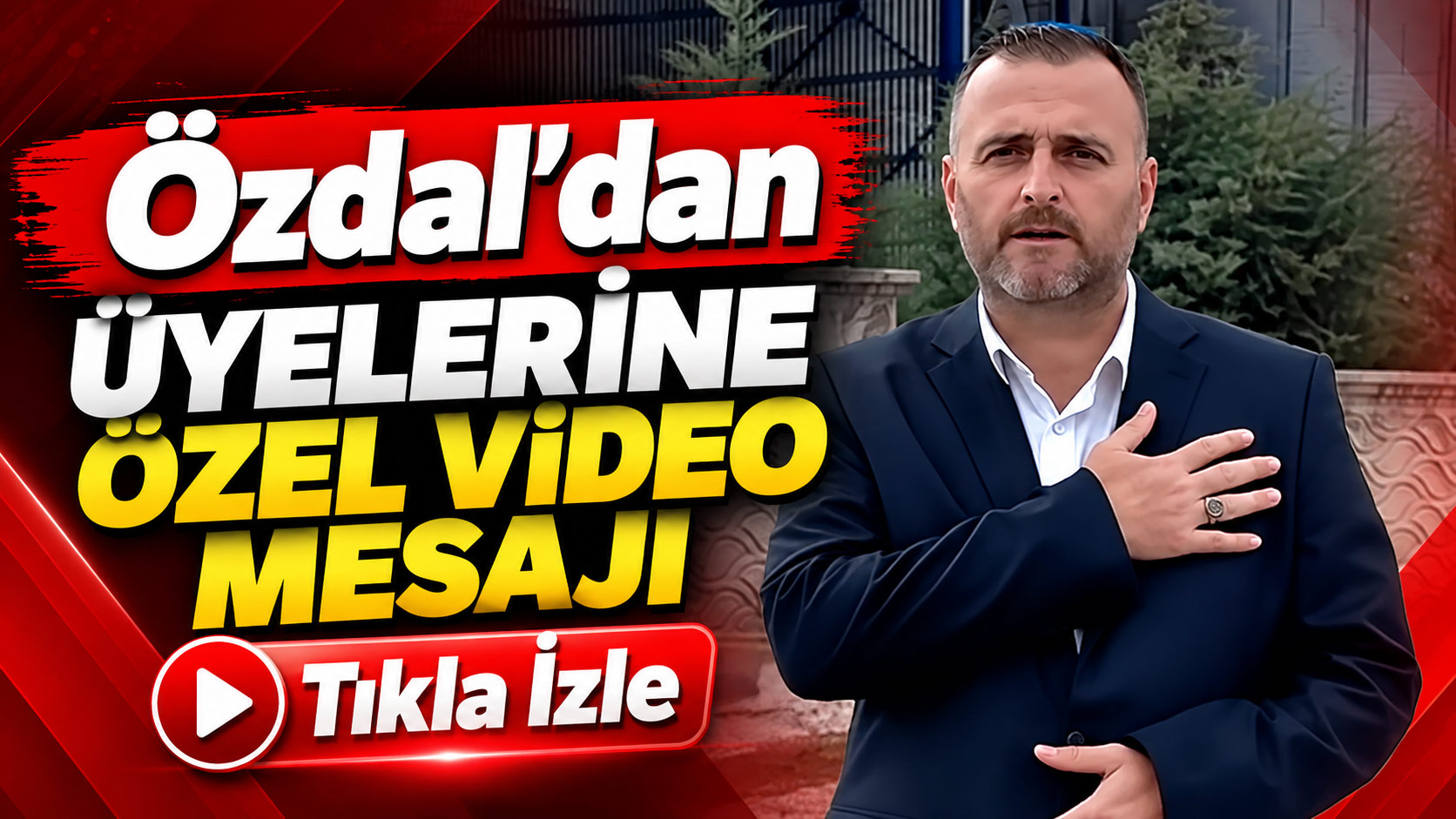 Hüseyin Özdal dan Üyelerine özel video mesajı